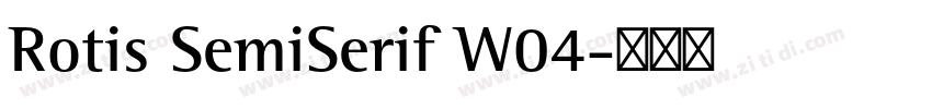 Rotis SemiSerif W04字体转换